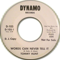 Tommy Hunt - Words Can Never Tell It - Dynamo