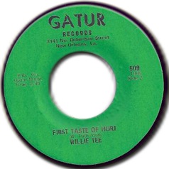 Willie Tee - First taste Of Hurt - Gatur