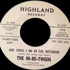 1173 - The In-Be-Tween  -Girl Child, I Am Evil Withchman - Highland DJ
