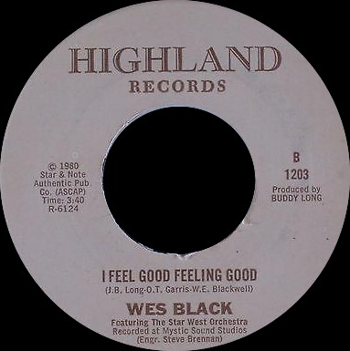 1203 - Wes Black - I Feel Good Feeling Good - Highland