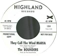 1204 - The Bounders - They Call The Wind Maria - Highland WDJ