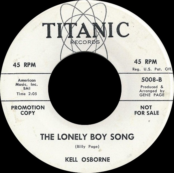 Kell Osborne - Lonely Boy Song - Titanic 5008-B Promo