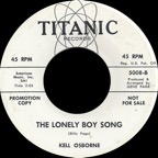 Kell Osborne - Lonely Boy Song - Titanic 5008-B Promo