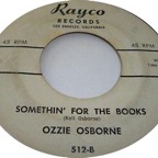 Ozzie Osborne - Something For The Books - Rayco