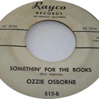 Ozzie Osborne - Something For The Books - Rayco