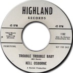 Kell Osborne - Trouble Trouble Baby - Highland.jpg