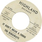 Runaways - It Don't Mean A Thing - Highland 1170 DJ