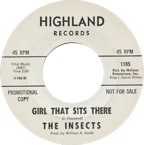 The Insects - Girl That Sits There - Highland 1185 WDJ