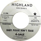 4-Sale - Baby Please Don't Tease - Highland 1205 DJ